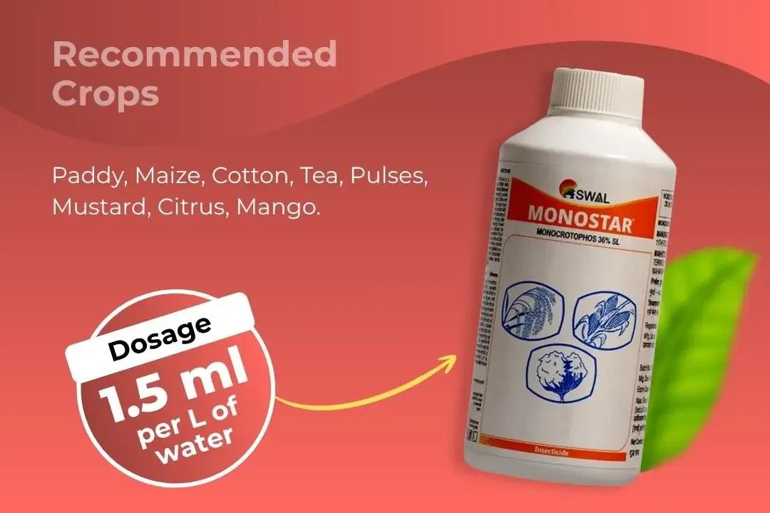Monostar Insecticide Dosage Per Litre And Recommended Crops