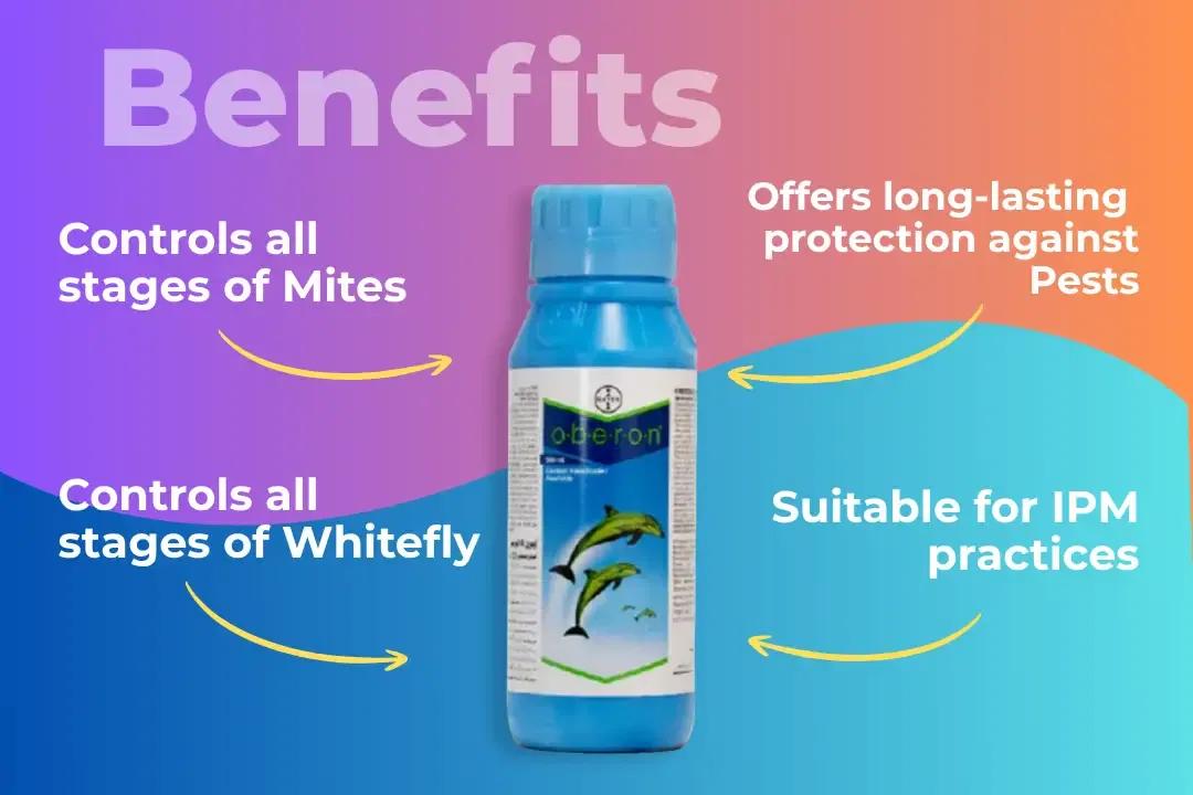 Oberon Insecticide Benefits